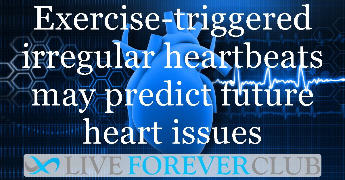 Exercise-triggered irregular heartbeats may predict future heart issues