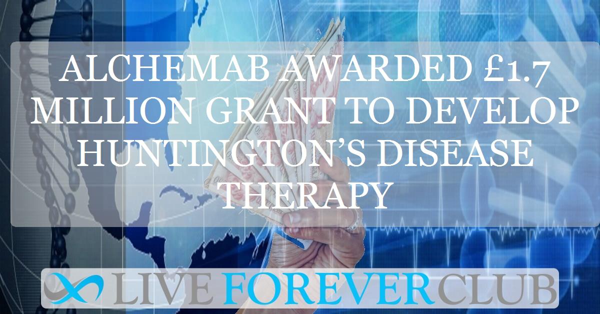 Alchemab awarded 1.7 million grant to develop Huntington’s disease therapy