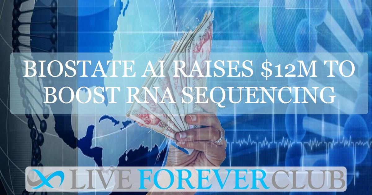 Biostate AI raises $12M to boost RNA sequencing