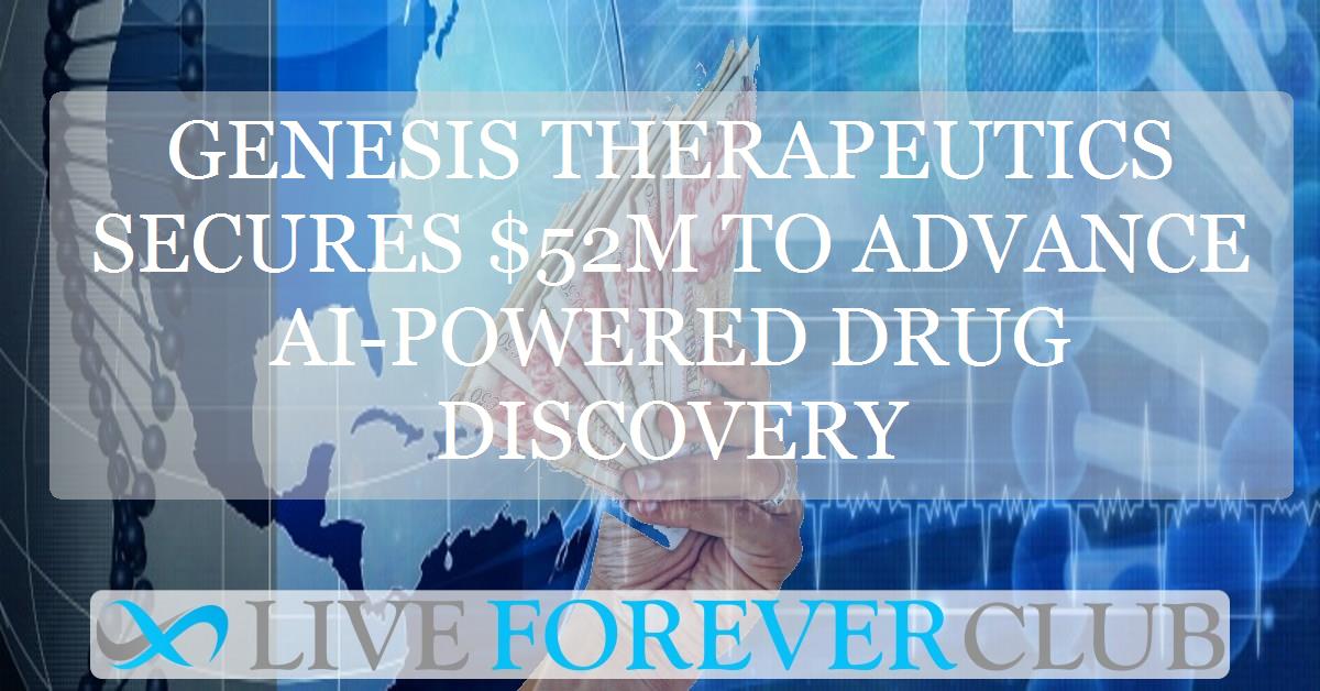 Genesis Therapeutics secures $52m to advance AI-powered drug discovery