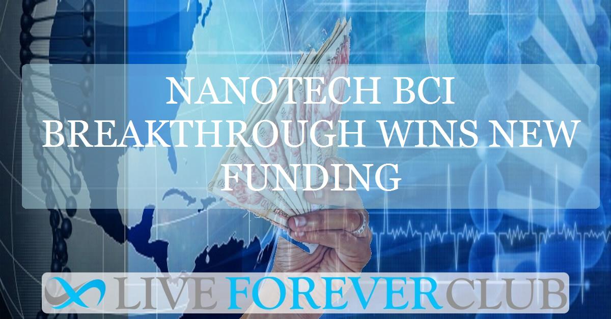 Nanotech BCI breakthrough wins new funding
