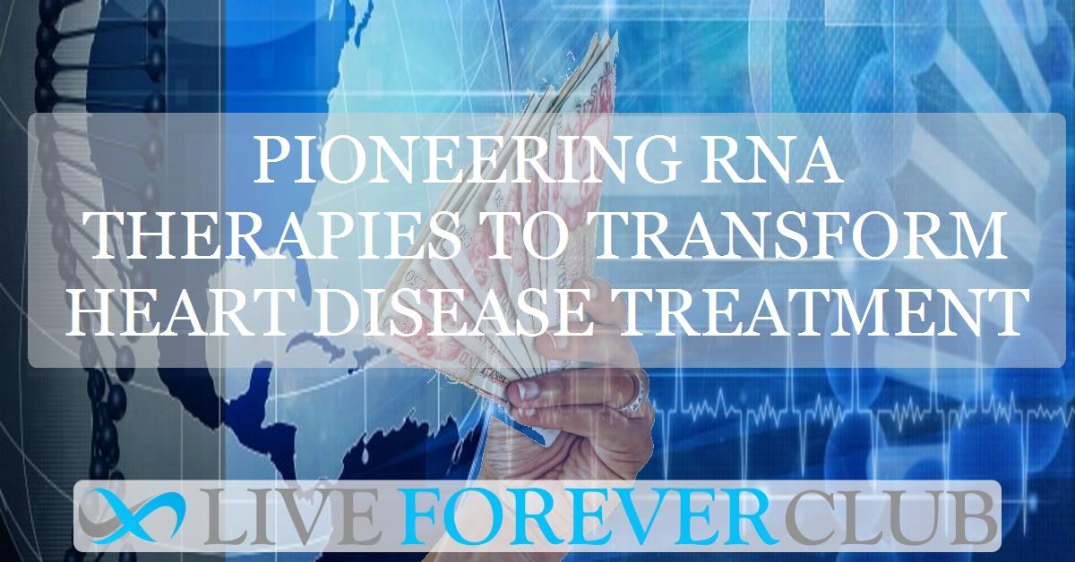 Pioneering RNA therapies to transform heart disease treatment