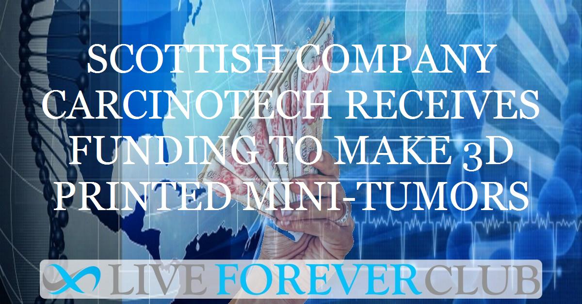 Scottish company Carcinotech receives funding to make 3D printed mini-tumors