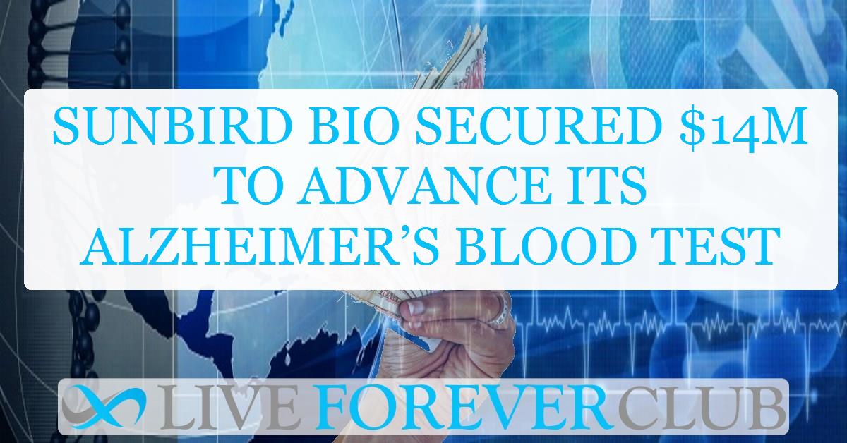 Sunbird Bio secured $14M to advance its Alzheimer’s blood test