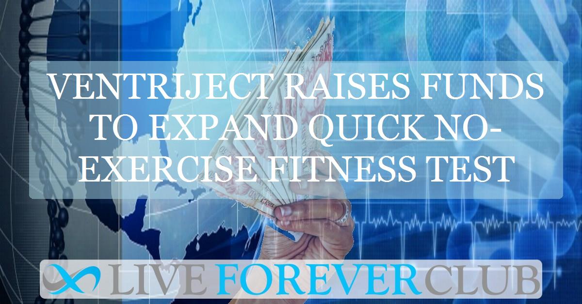 VentriJect raises funds to expand quick no-exercise fitness test