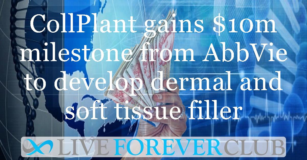 CollPlant gains $10m milestone from AbbVie to develop dermal and soft tissue filler