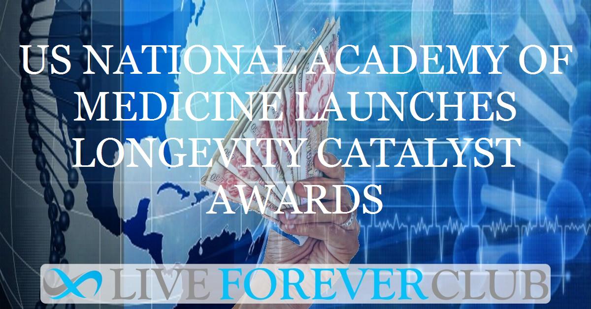 US National Academy of Medicine launches longevity Catalyst Awards
