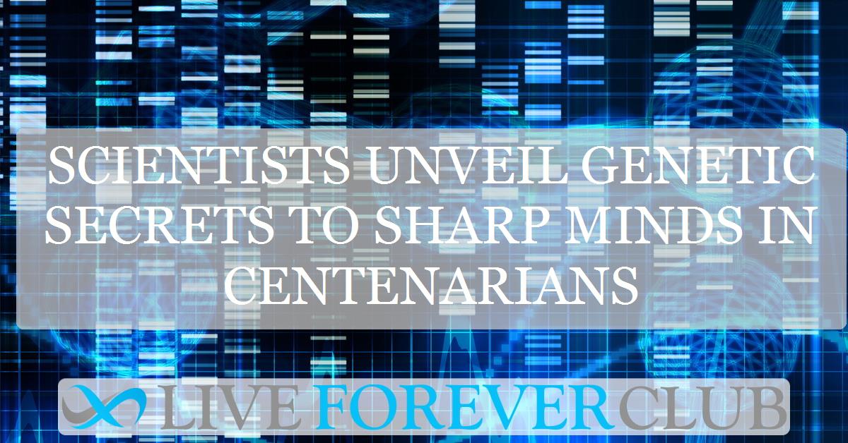 Scientists unveil genetic secrets to sharp minds in centenarians