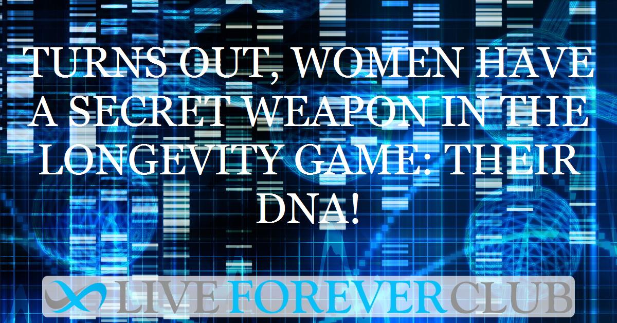 Turns out, women have a secret weapon in the longevity game: their DNA!