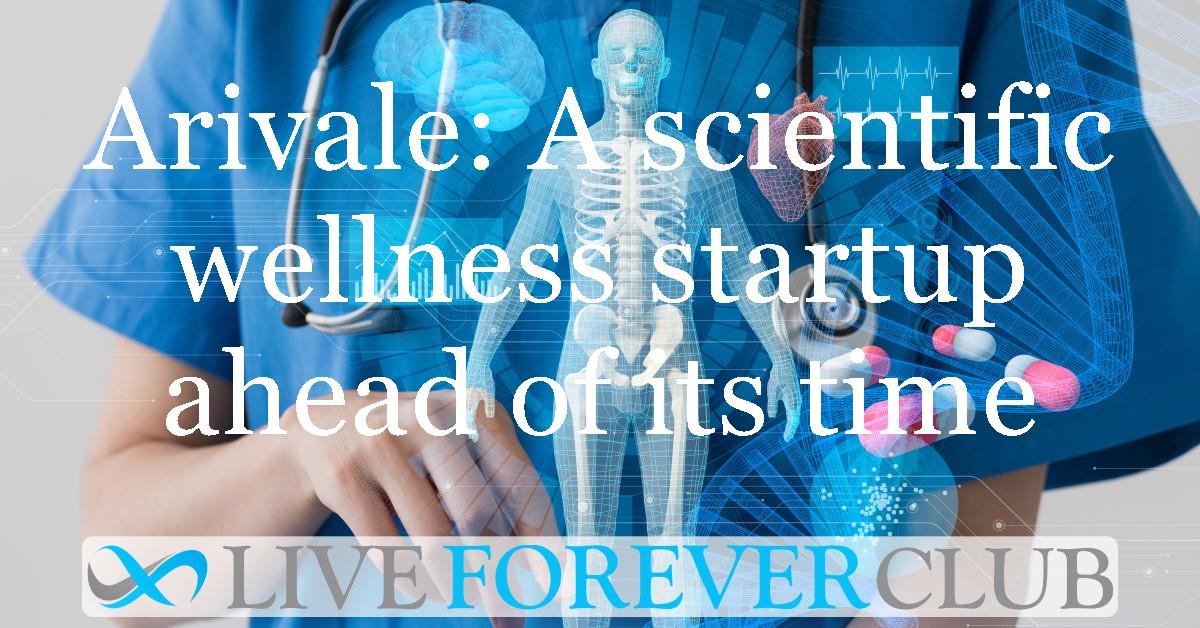 Arivale: A scientific wellness startup ahead of its time