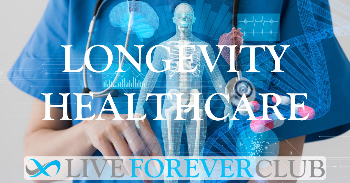 Longevity Healthcare