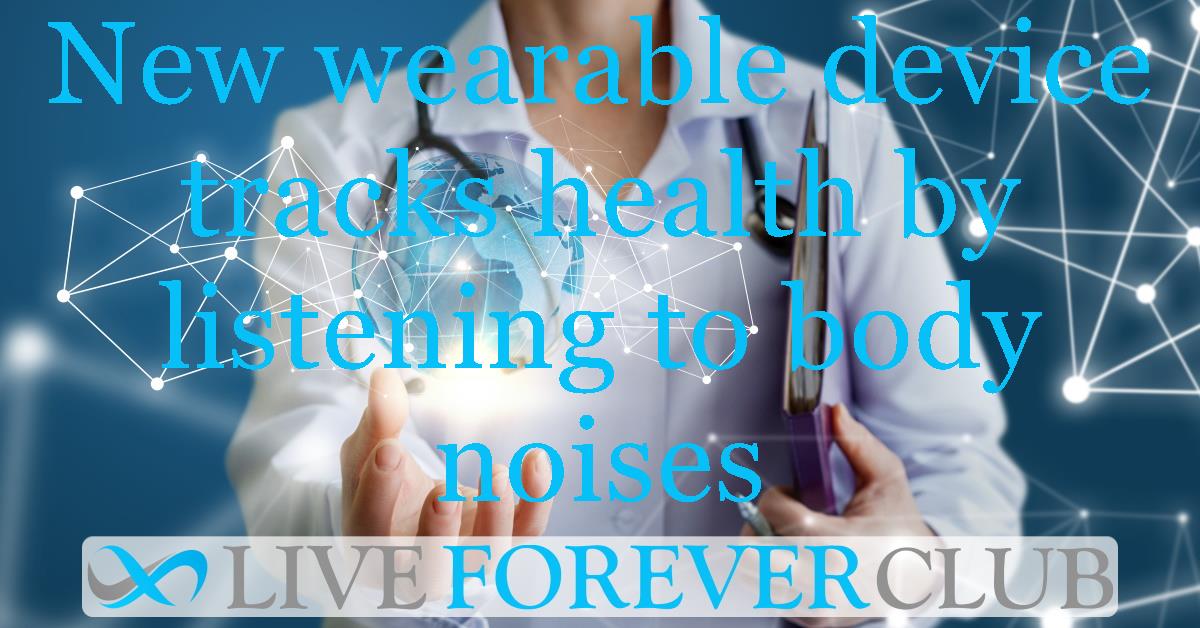 New wearable device tracks health by listening to body noises