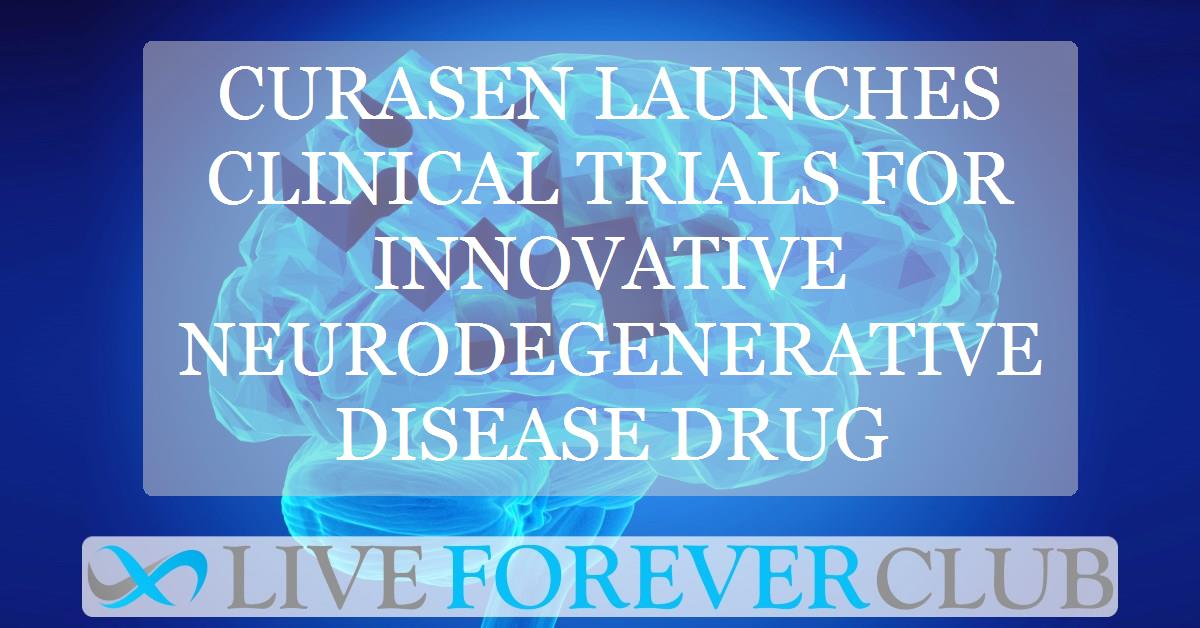 CuraSen launches clinical trials for innovative neurodegenerative disease drug