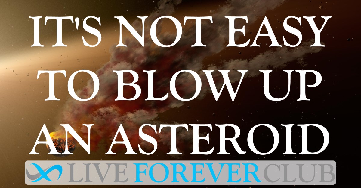 Surprisingly difficult to blow up an asteroid