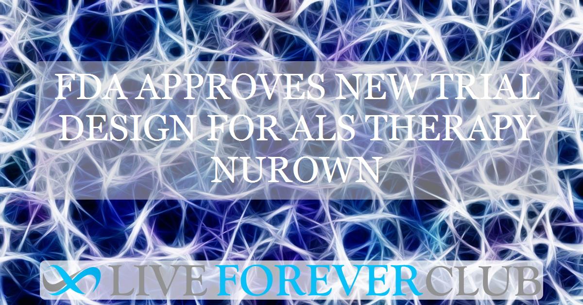 FDA approves new trial design for ALS therapy NurOwn