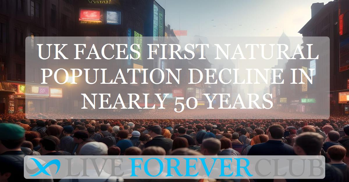 UK faces first natural population decline in nearly 50 years