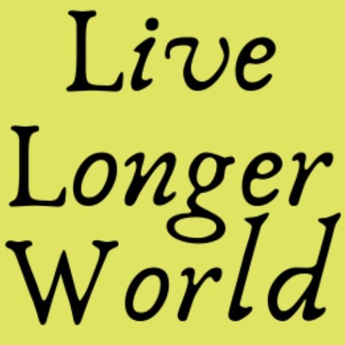 Live Longer World information and news