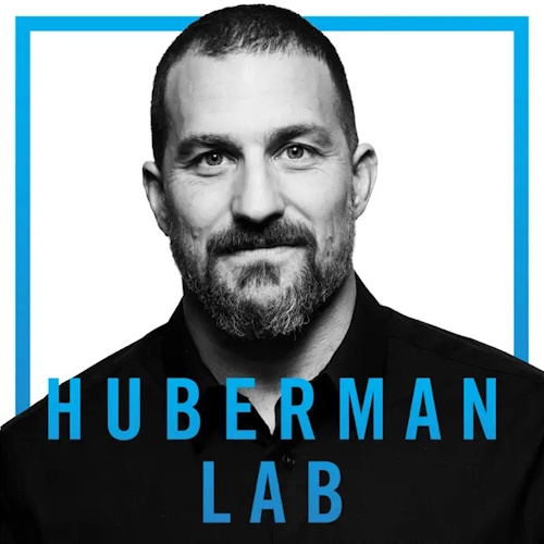 The Huberman Lab podcast information and news