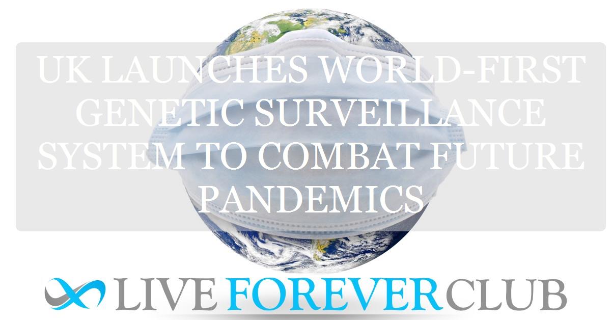 UK launches world-first genetic surveillance system to combat future pandemics