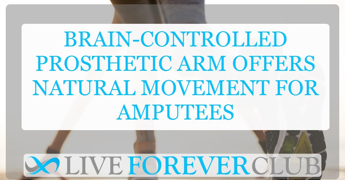 Brain-controlled prosthetic arm offers natural movement for amputees