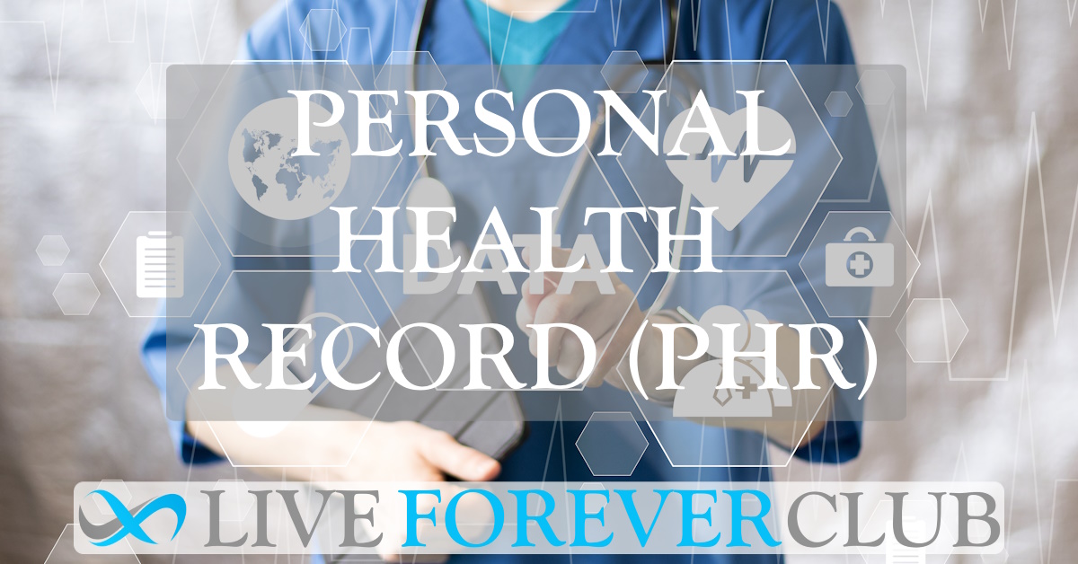 Personal Health Record (PHR)