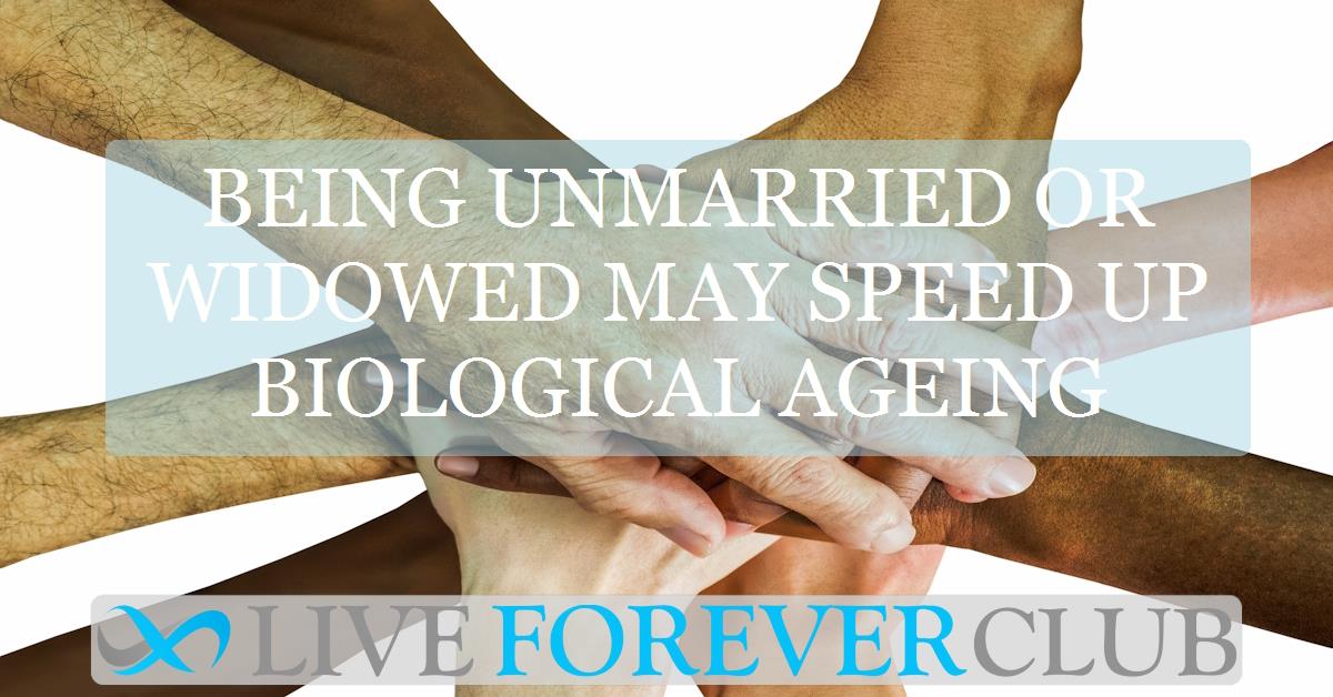 Being unmarried or widowed may speed up biological ageing