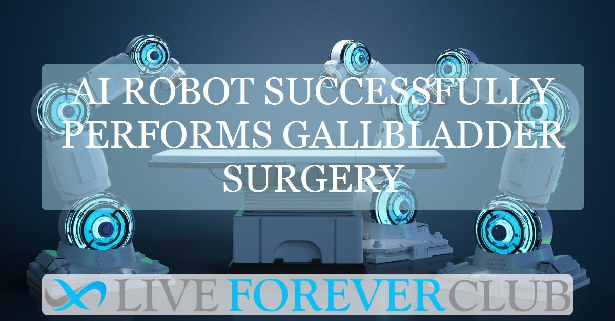 AI Robot Successfully Performs Gallbladder Surgery