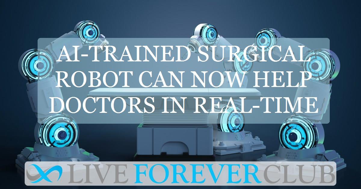 AI-trained surgical robot can now help doctors in real-time