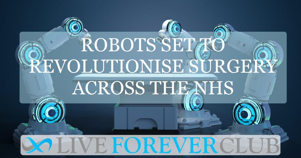 Robots set to revolutionise surgery across the NHS