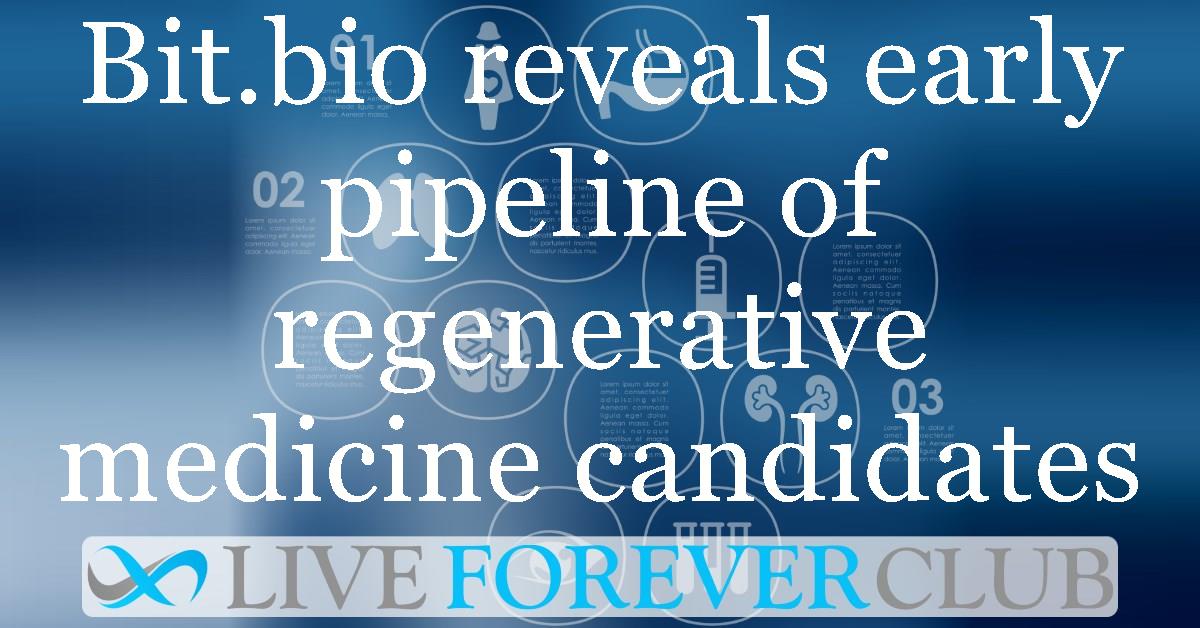 Bit.bio reveals early pipeline of regenerative medicine candidates