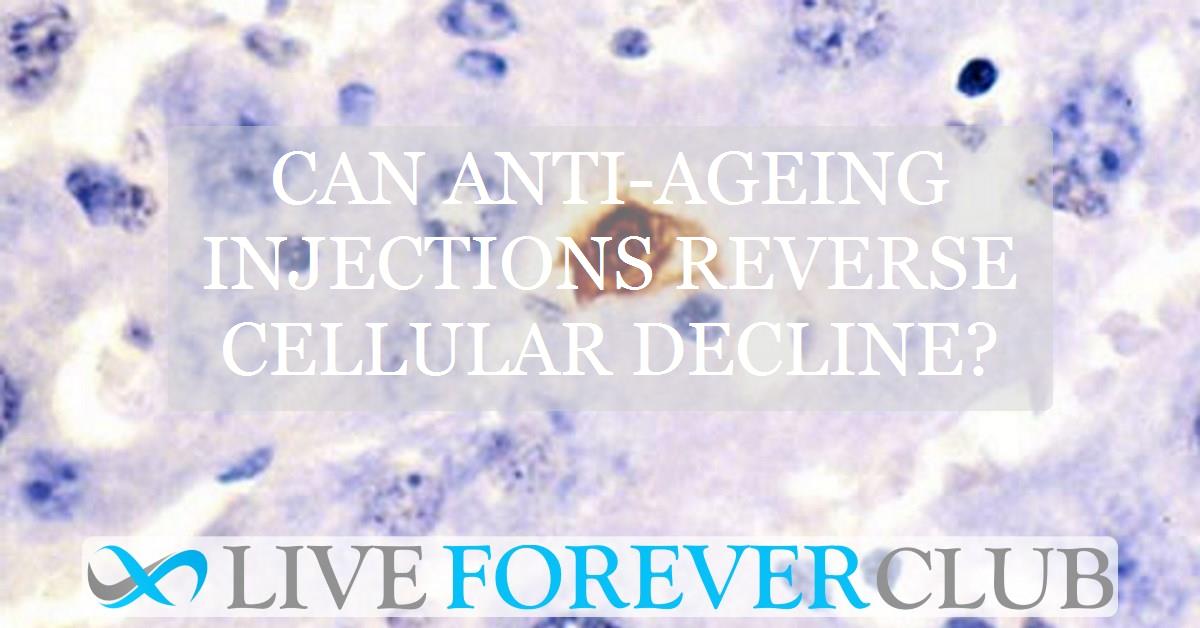 Can anti-ageing injections reverse cellular decline?