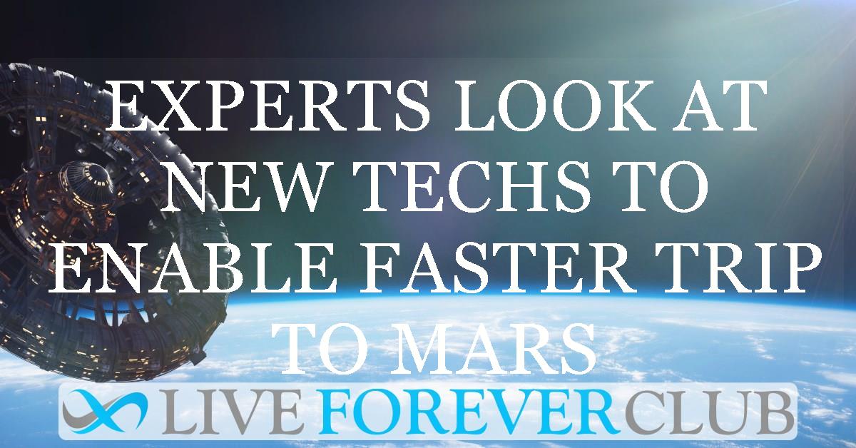 Experts look at new techs to enable faster trip to Mars