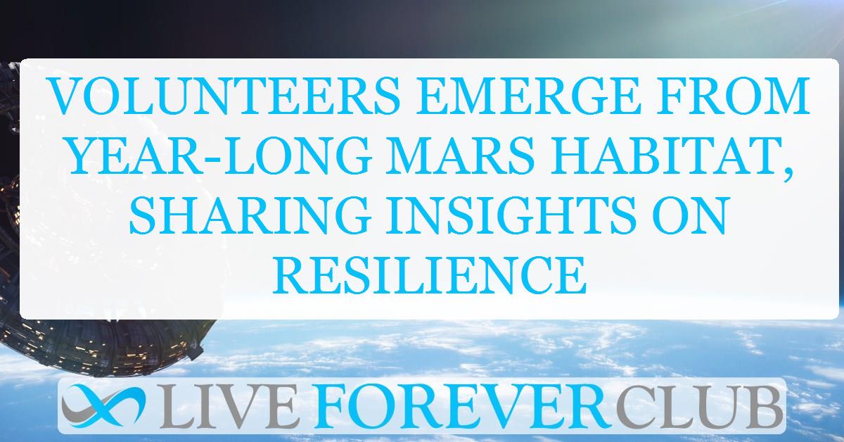 Volunteers emerge from year-long mars habitat, sharing insights on resilience