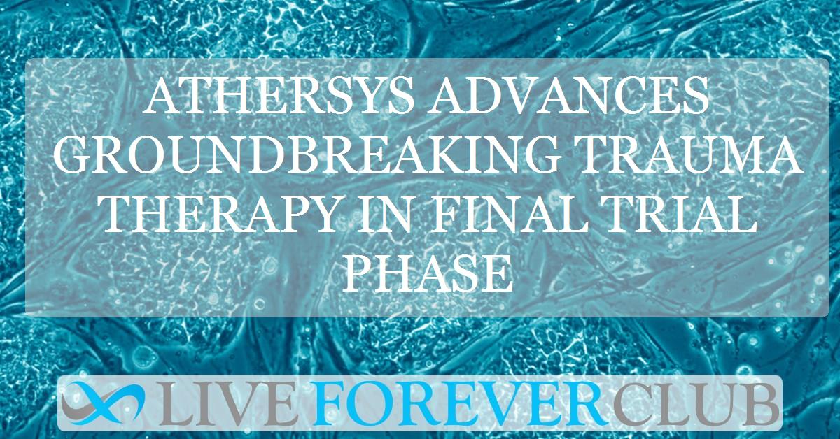 Athersys advances groundbreaking trauma therapy in final trial phase