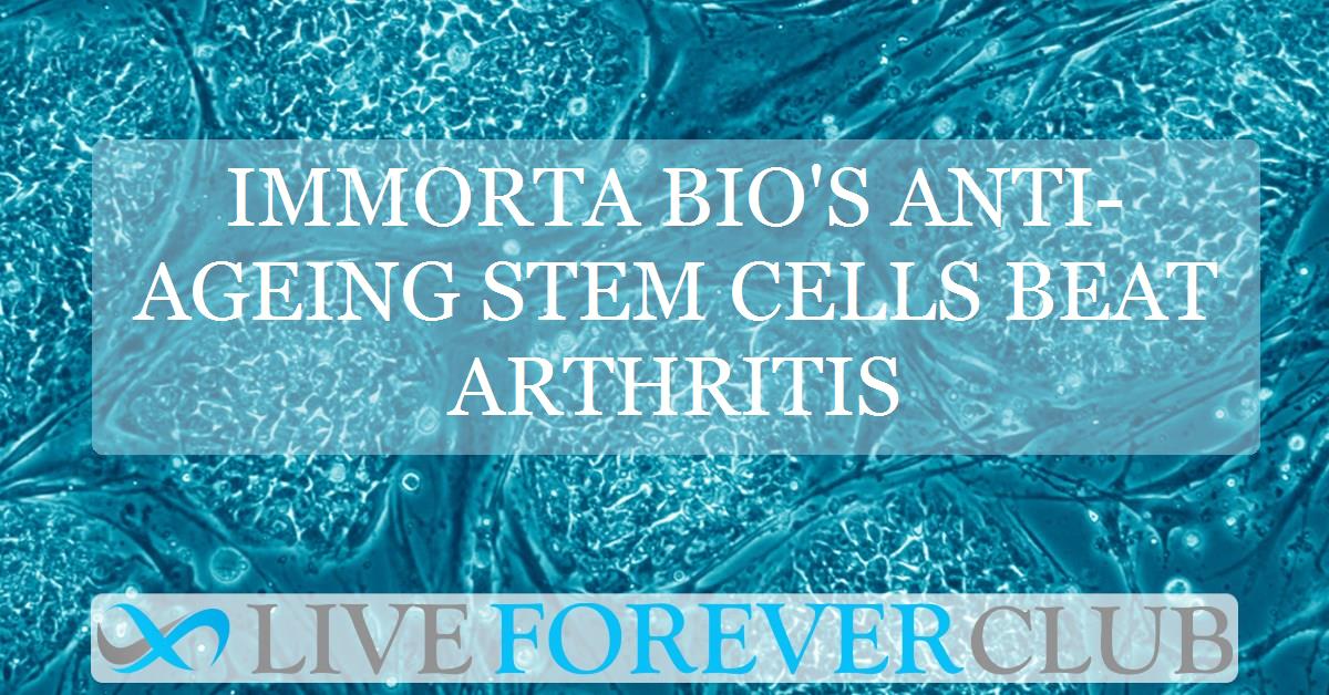 Immorta Bio's anti-ageing stem cells beat arthritis