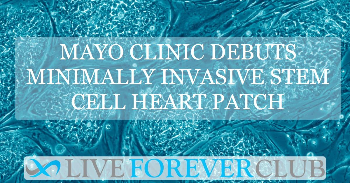 Mayo Clinic debuts minimally invasive stem cell heart patch