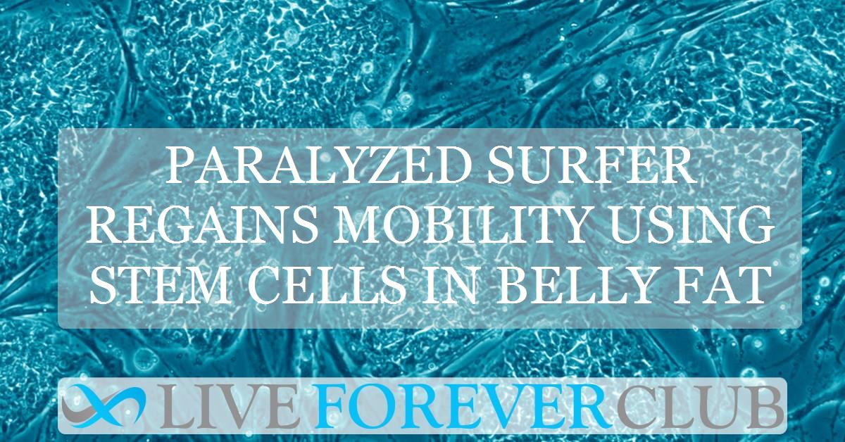 Paralyzed surfer regains mobility using stem cells in belly fat