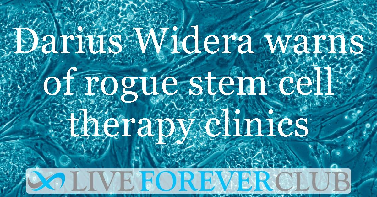 Darius Widera warns of rogue stem cell therapy clinics