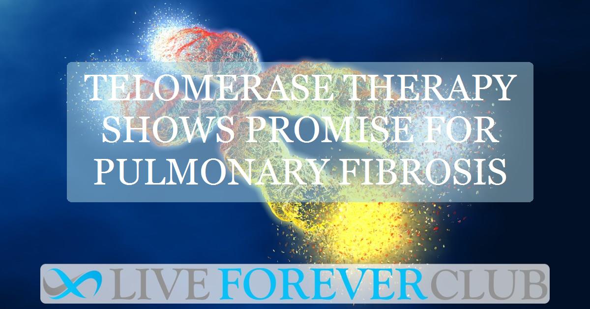 Telomerase therapy shows promise for pulmonary fibrosis