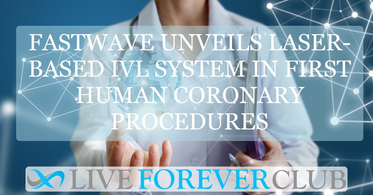 Fastwave unveils laser-based IVL system in first human coronary procedures