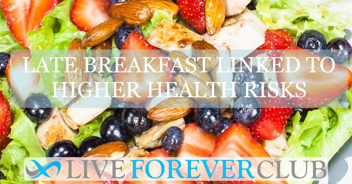 Late breakfast linked to higher health risks