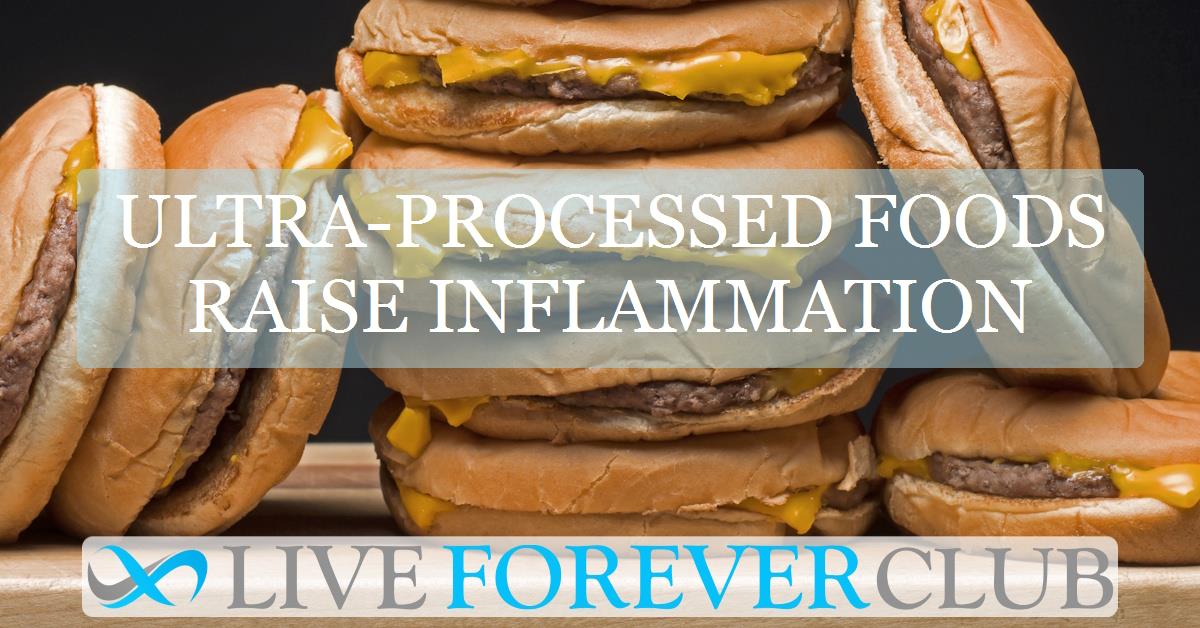 Ultra-processed foods raise inflammation