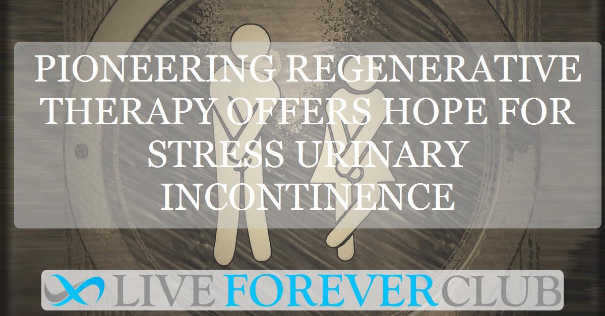 Pioneering regenerative therapy offers hope for stress urinary incontinence