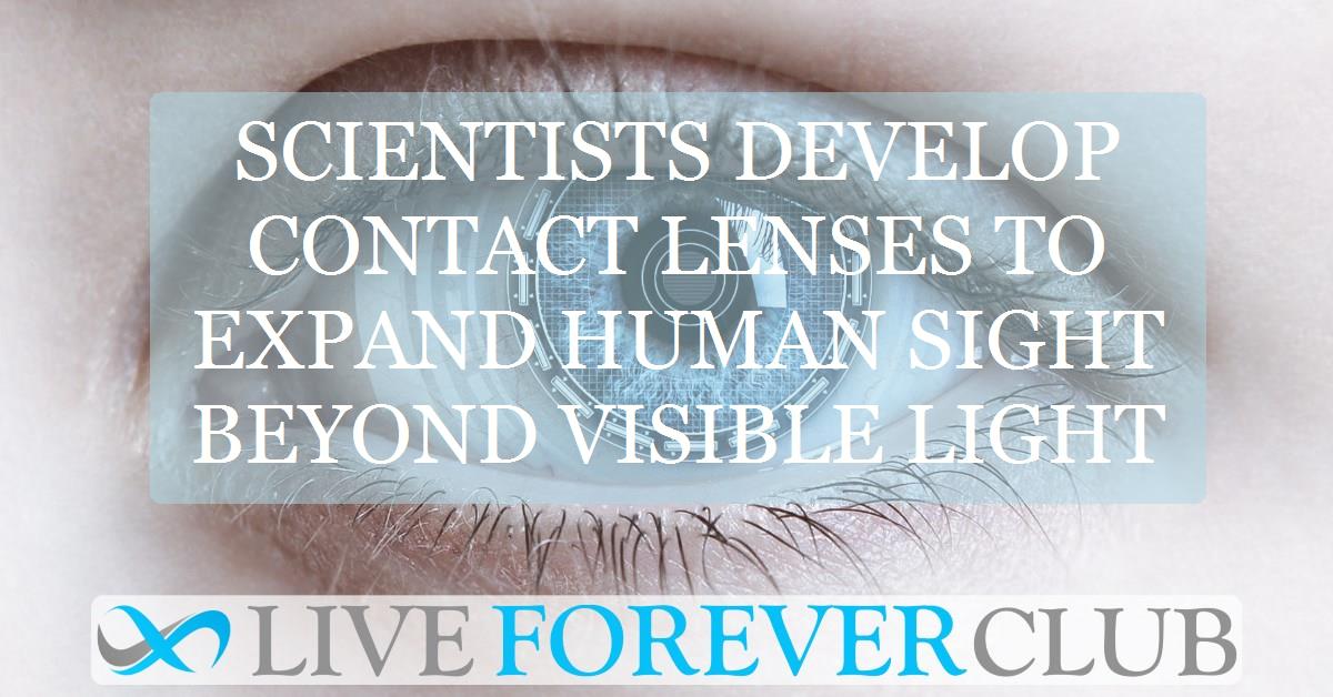 Scientists develop contact lenses to expand human sight beyond visible light
