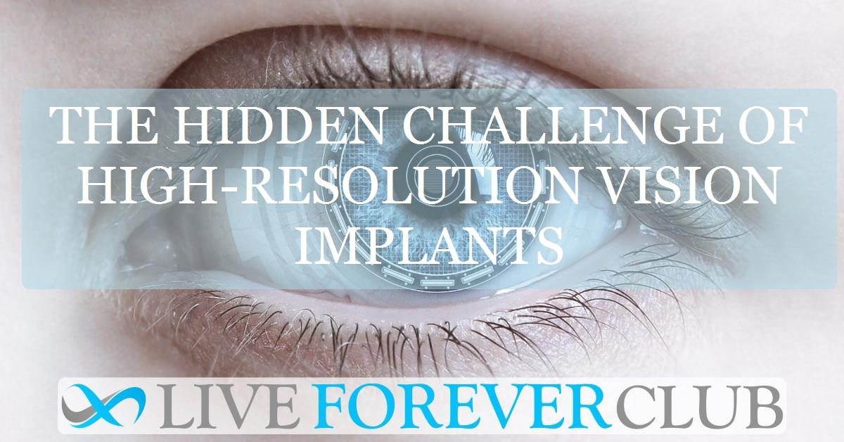 The hidden challenge of high-resolution vision implants