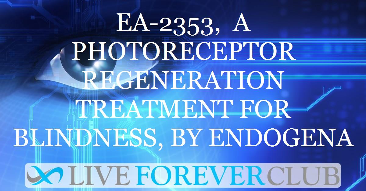 EA-2353, a photoreceptor regeneration treatment for blindness, by Endogena Therapeutics