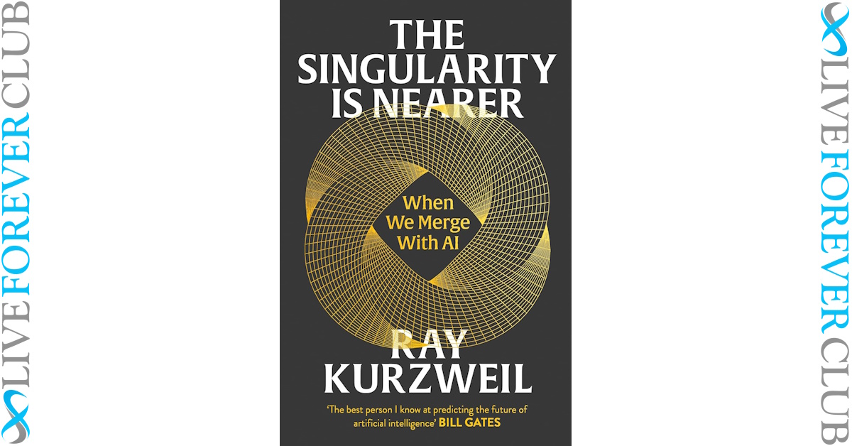 The Singularity is Nearer book